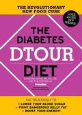 Cover: The Diabetes DTOUR Diet - Harmony/Rodale/Convergent