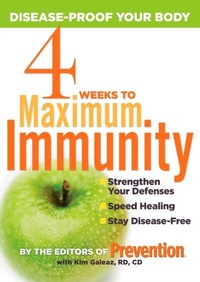Enlarge image Cover: 4 Weeks to Maximum Immunity - Harmony/Rodale/Convergent