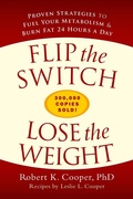 Cover: Flip the Switch, Lose the Weight - Harmony/Rodale/Convergent