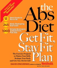 Abbildung von: The Abs Diet Get Fit, Stay Fit Plan - Harmony/Rodale/Convergent