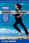 Cover: Runner's World Guide to Running and Pregnancy - Harmony/Rodale/Convergent