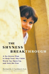 Enlarge image Cover: The Shyness Breakthrough - Harmony/Rodale/Convergent