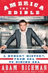 Abbildung von: America the Edible - Harmony/Rodale/Convergent