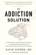 Cover: The Addiction Solution - Harmony/Rodale/Convergent