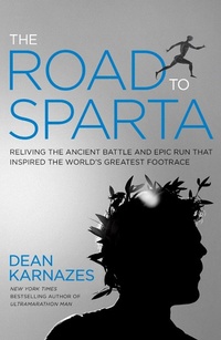 Abbildung von: The Road to Sparta - Harmony/Rodale/Convergent