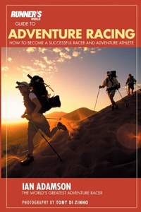 Enlarge image Cover: Runner's World Guide to Adventure Racing - Harmony/Rodale/Convergent