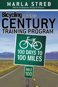 Abbildung von: Bicycling Magazine's Century Training Program - Harmony/Rodale/Convergent