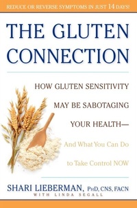 Enlarge image Cover: The Gluten Connection - Harmony/Rodale/Convergent