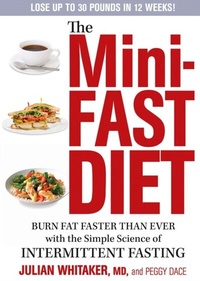 Enlarge image Cover: The Mini-Fast Diet - Harmony/Rodale/Convergent