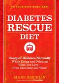 Cover: The Diabetes Rescue Diet - Harmony/Rodale/Convergent