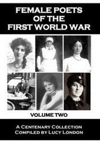 Enlarge image Cover: Female Poets of the First World War: Volume 2 - Posh Up North