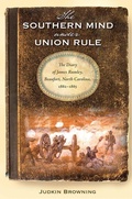 Cover: The Southern Mind Under Union Rule - University Press of Florida