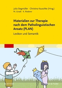 Abbildung von: Materialien zur Therapie nach dem Patholinguistischen Ansatz (PLAN) - Urban & Fischer