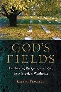 Enlarge image Cover: God's Fields - University Press of Florida