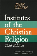 Cover: Institutes of the Christian Religion - William B Eerdmans Publishing Co