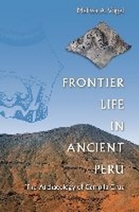 Enlarge image Cover: Frontier Life in Ancient Peru - University Press of Florida