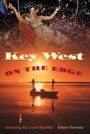 Cover: Key West on the Edge - University Press of Florida