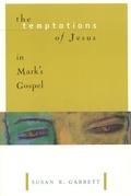Cover: Temptations of Jesus in Mark's Gospel - William B Eerdmans Publishing Co