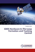Cover: GNSS Hardware-In-The-Loop Formation and Tracking Control - LAP Lambert Academic Publishing