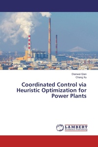 Enlarge image Cover: Coordinated Control via Heuristic Optimization for Power Plants - LAP Lambert Academic Publishing