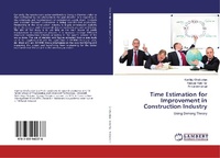 Abbildung von: Time Estimation for Improvement in Construction Industry - LAP Lambert Academic Publishing