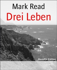 Enlarge image Cover: Drei Leben - BookRix