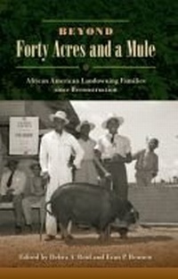 Enlarge image Cover: Beyond Forty Acres and a Mule - University Press of Florida