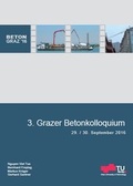Cover: 3. Grazer Betonkolloquium - Verlag d. Technischen Universit&auml;t Graz