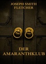 Cover: Der Amaranthklub - Jazzybee Verlag