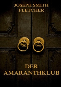 Enlarge image Cover: Der Amaranthklub - Jazzybee Verlag