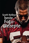 Cover: Scott Kelbys beste Foto-Rezepte - dpunkt