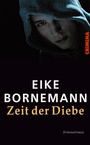 Cover: Zeit der Diebe - Ulrike Helmer Verlag