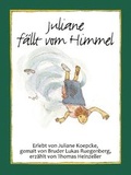 Cover: Juliane f&auml;llt vom Himmel - Edition Kalk - Winfried Ohlerth