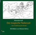 Cover: Der magische Teekessel - Ganymed Edition