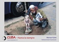 Cover: CUBA - Hasta la siempre - Wei&szlig;, Erich