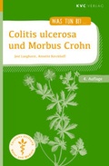 Cover: Colitis ulcerosa und Morbus Crohn - NATUR UND MEDIZIN  KVC Verlag