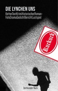 Cover: Die Lynchen Uns - Verlag Dortmunder Buch