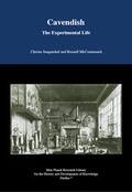 Cover: Cavendish - The Experimental Life - Max-Planck-Gesellschaft zur F&ouml;rderung der Wissenschaften