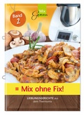 Cover: Mix ohne Fix - BAND 2! - C. T. Wild Verlag