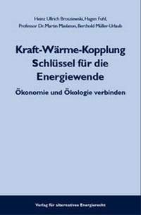 Abbildung von: Kraft-Wärme-Kopplung Schlüssel für die Energiewende - Verlag für alternatives Energierecht