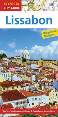Abbildung von: GO VISTA: Reiseführer Lissabon - Vista Point