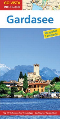 Abbildung von: GO VISTA: Reiseführer Gardasee - Vista Point