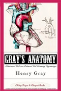 Cover: Gray's Anatomy (Illustrated With 1247 Coloured Well Drawing Engrawings) - eKitap Projesi