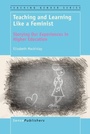 Cover: Teaching and Learning Like a Feminist - Brill