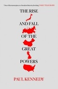 Cover: The Rise and Fall of the Great Powers - William Collins
