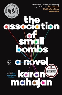 Enlarge image Cover: The Association of Small Bombs - Penguin USA