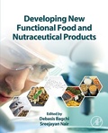 Cover: Developing New Functional Food and Nutraceutical Products - Academic Press