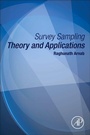 Cover: Survey Sampling Theory and Applications - Academic Press