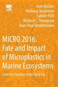 Cover: MICRO 2016: Fate and Impact of Microplastics in Marine Ecosystems - Elsevier