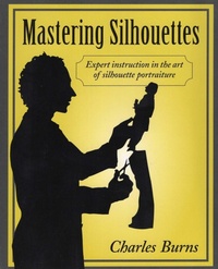 Abbildung von: Mastering Silhouettes - Stackpole Books